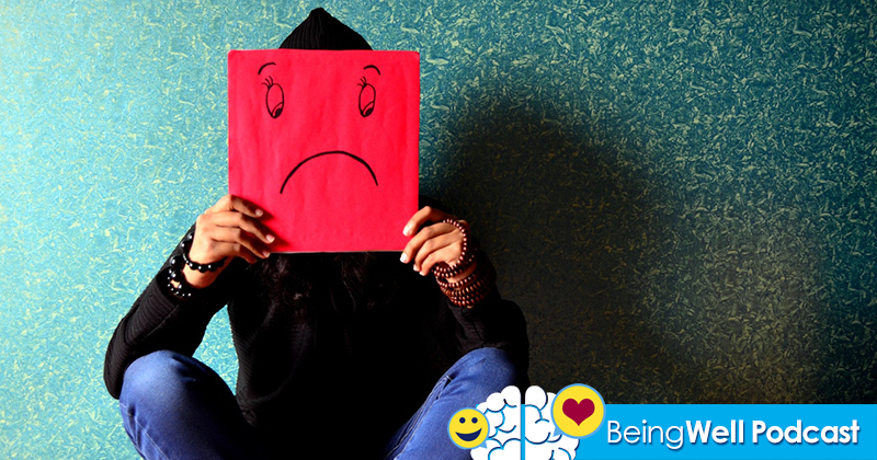 Being Well Podcast: Overcoming a Depressed Mood